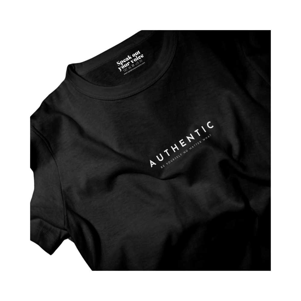 T-shirt | Authentic. Be yourself no matter what - Zwart