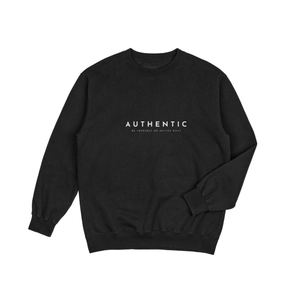 Sweater | Authentic. Be yourself no matter what - Zwart