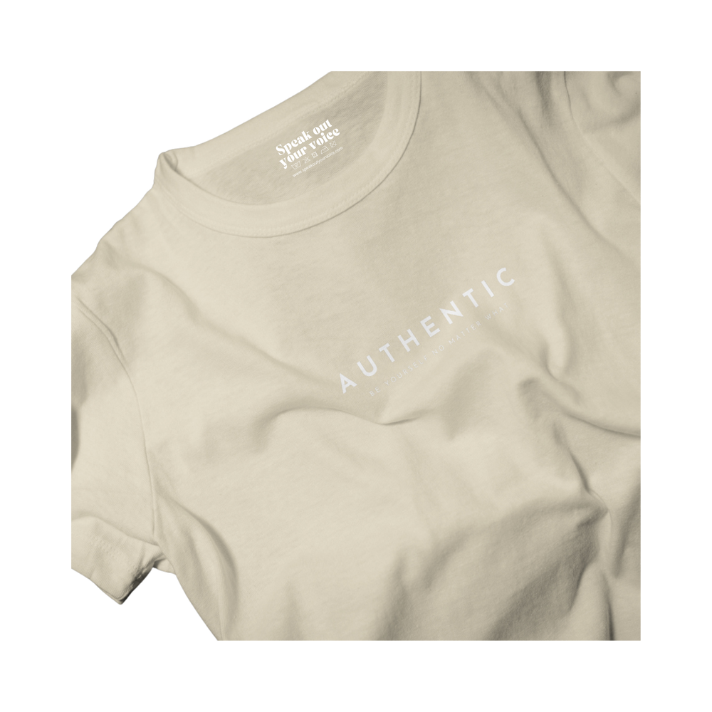 T-shirt | Authentic. Be yourself no matter what - Beige